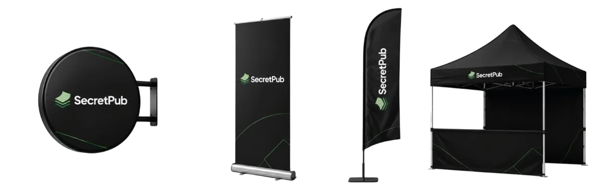Réalisations signalétique SecretPub : enseigne ronde, kakémono roll-up, oriflamme et stand pliant noirs floqués SecretPub